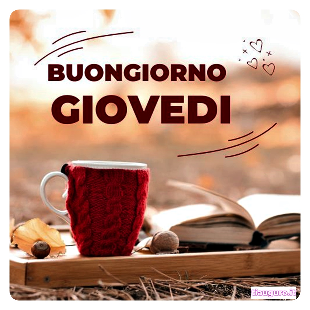 Immagini Buon Giovedì