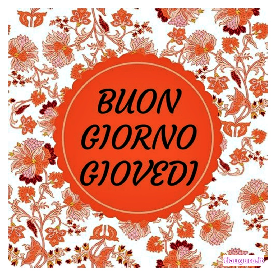 Immagini Buon Giovedì