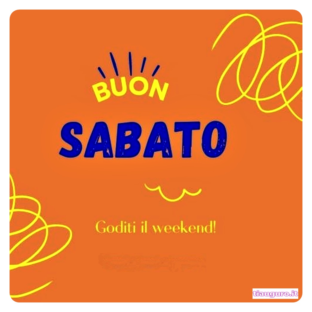 Immagini buon sabato