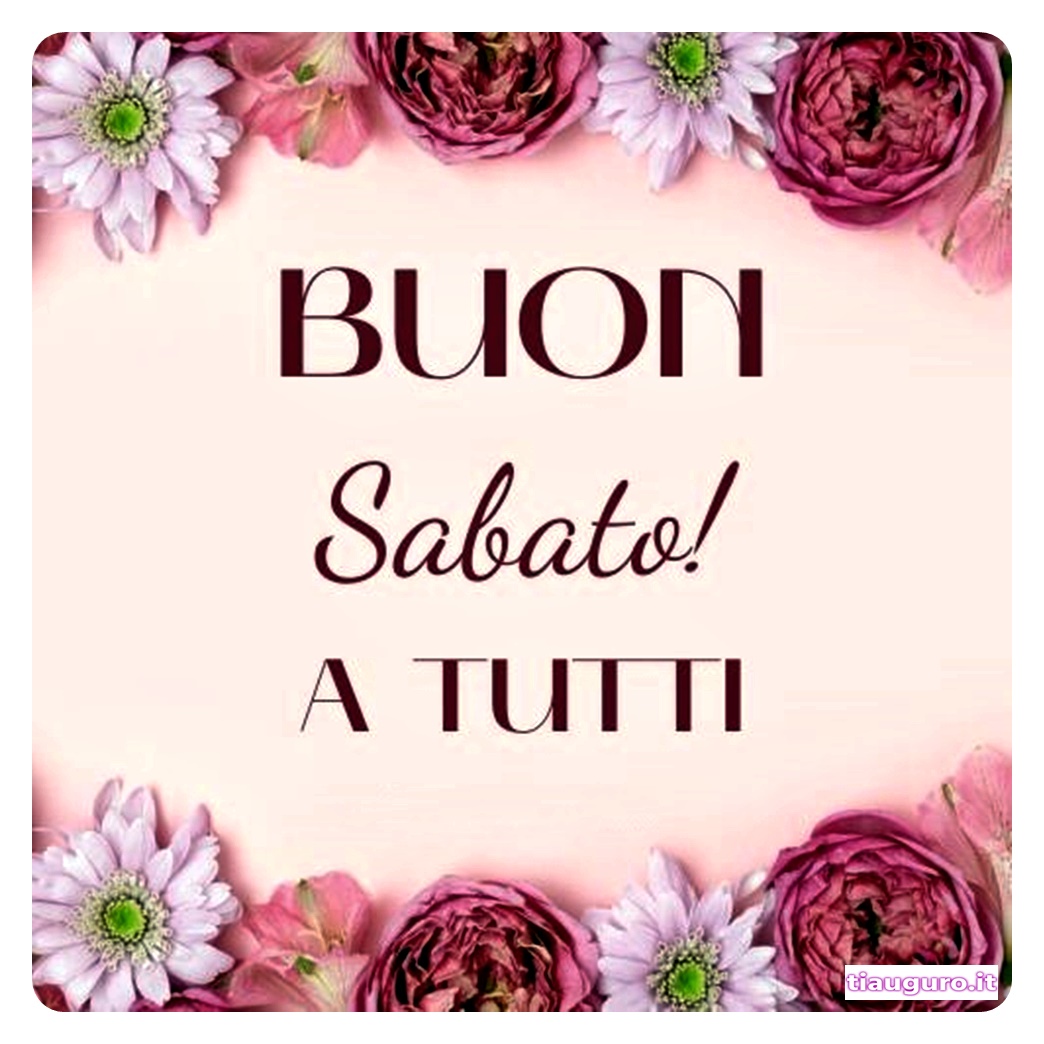 Immagini buon sabato