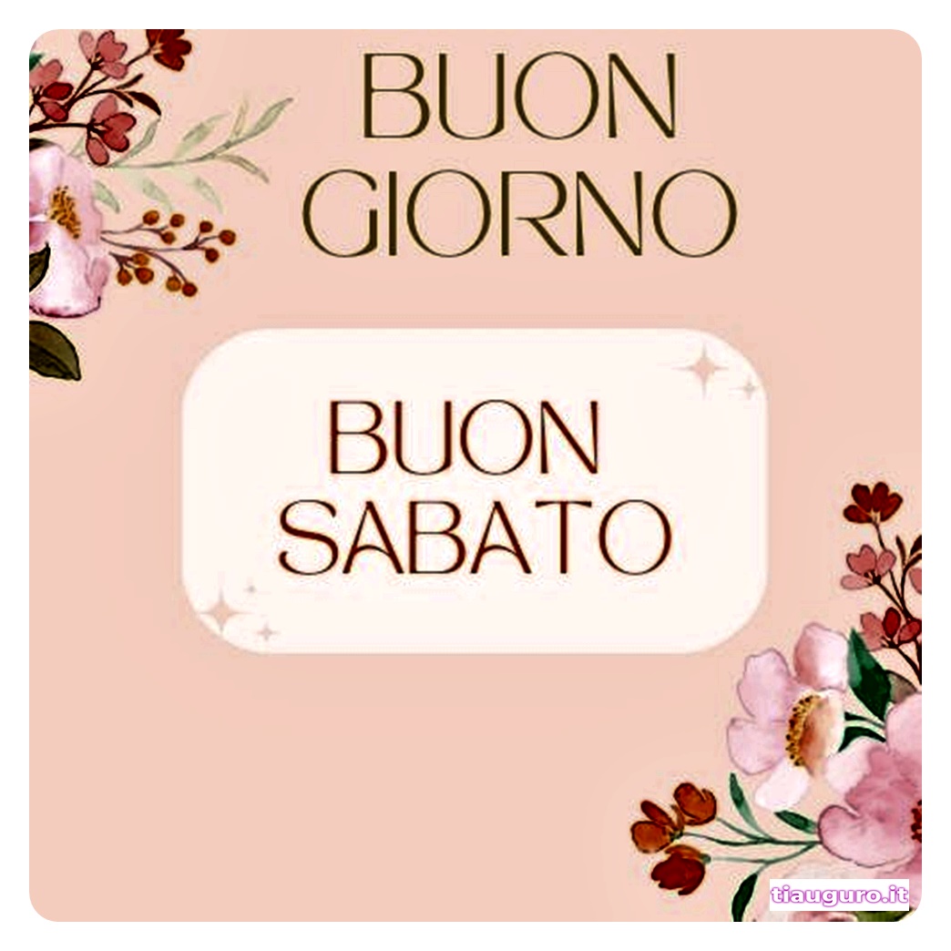 Immagini buon sabato