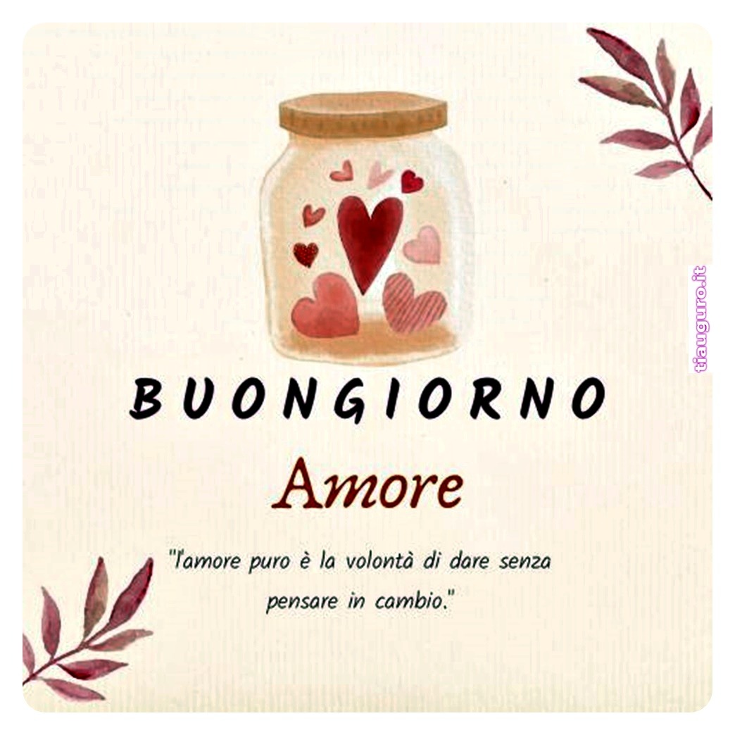 immagini Buongiorno Amore