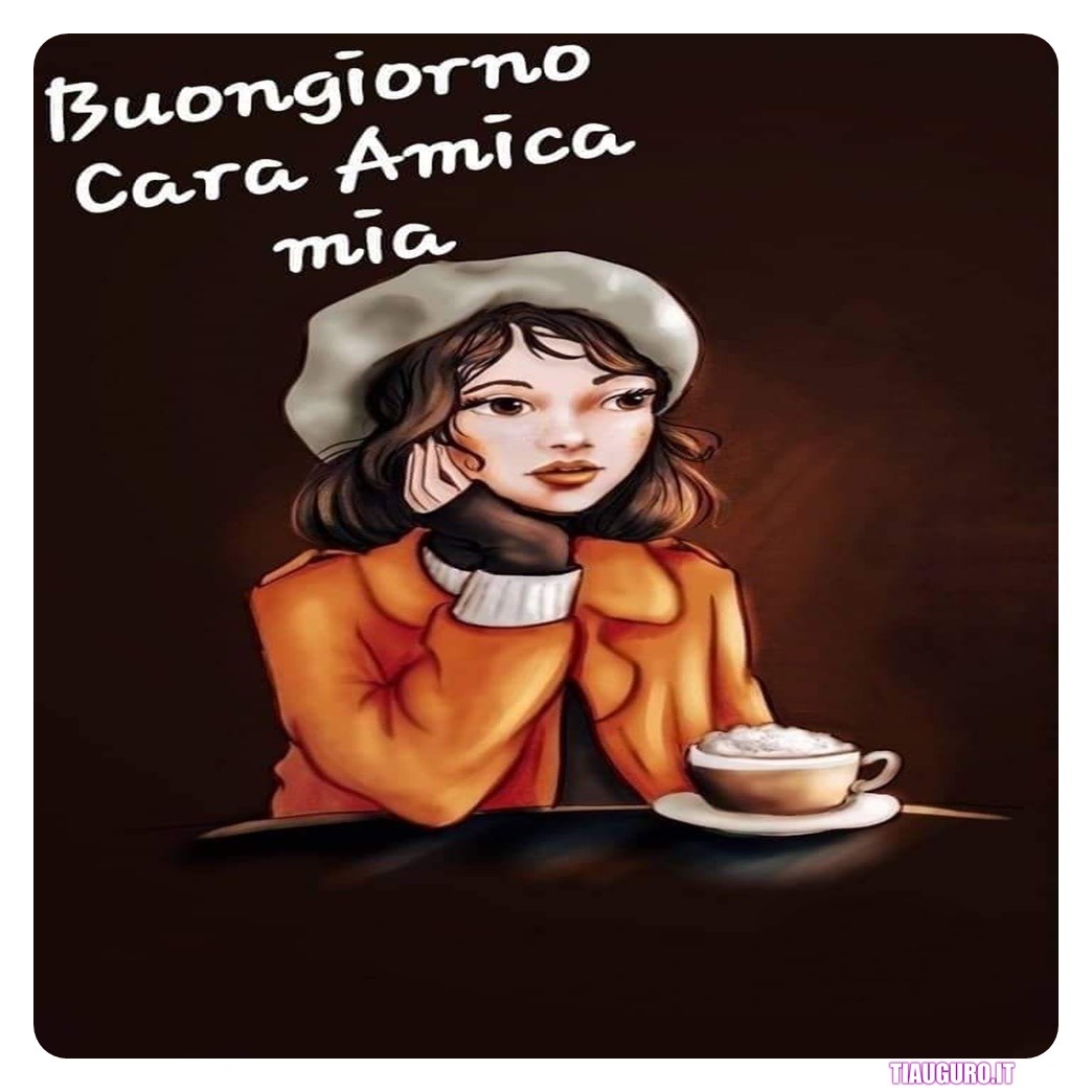 Immagini Buongiorno amici