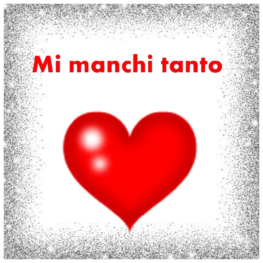 Immagini mi manchi