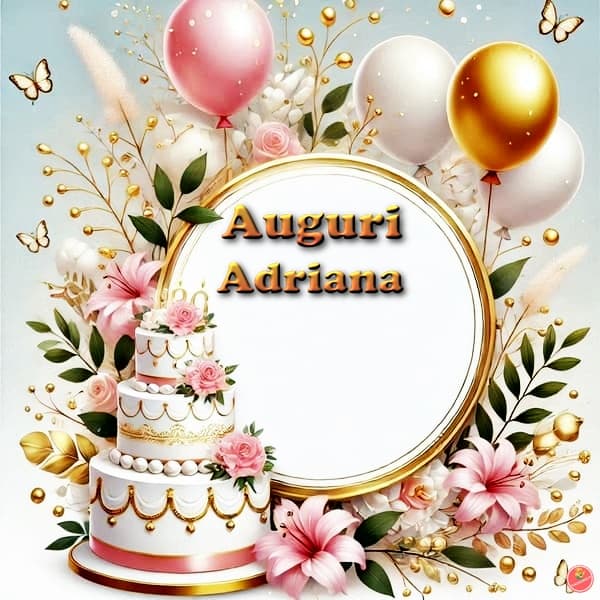 immagini buon compleanno Adriana